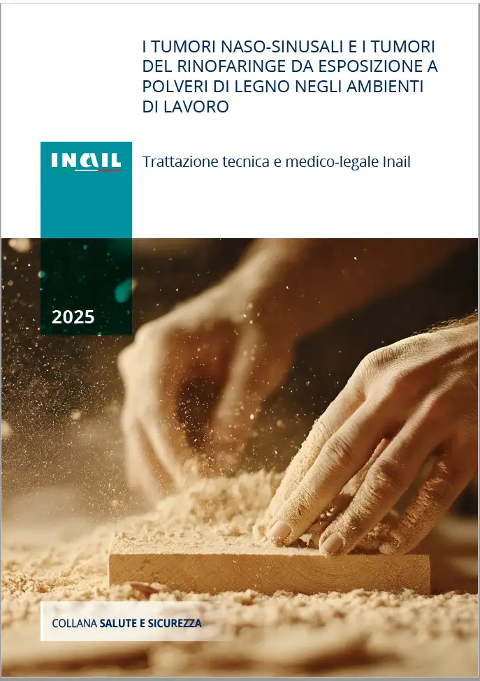 I tumori naso-sinusali e i tumori del rinofaringe da esposizione a polveri di legno negli ambienti di lavoro